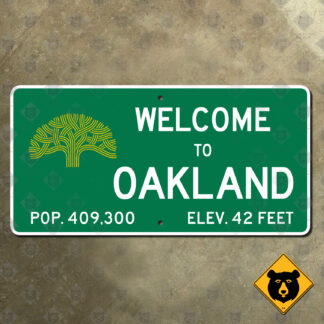 Welcome to Oakland, California city limit sign