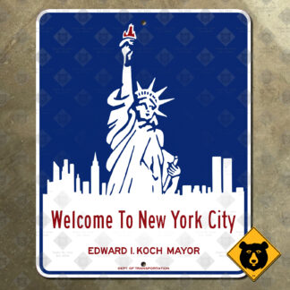 New York City welcome sign (Ed Koch, 1978)