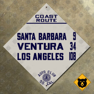 California (ACSC) Coast Route US 101 Santa Barbara, Ventura, Los Angeles mileage sign