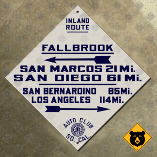 California (ACSC) Inland Route, Fallbrook, San Marcos, San Diego, San Bernardino, Los Angeles directional sign