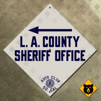 California (ACSC) L.A. County Sheriff Office directional sign