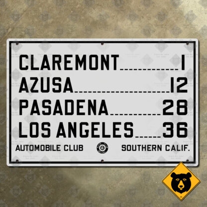 California (ACSC) Claremont, Azusa, Pasadena, Los Angeles mileage sign