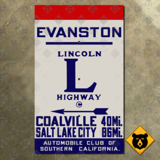 Wyoming (ACSC) Lincoln Highway Evanston, Coalville, Salt Lake City directional sign