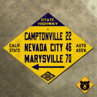California (CSAA) Camptonville, Nevada City, Marysville mileage sign