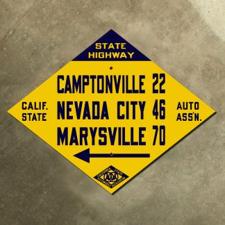 California (CSAA) Camptonville, Nevada City, Marysville mileage sign