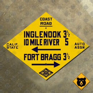 California (CSAA) Coast Road Inglenook, Ten Mile River, Fort Bragg directional sign
