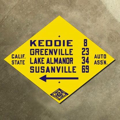 California (CSAA) Keddie, Greenville, Lake Almanor, Susanville mileage sign