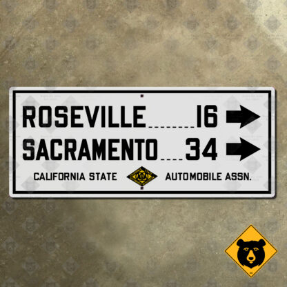 California (CSAA) Roseville, Sacramento directional sign