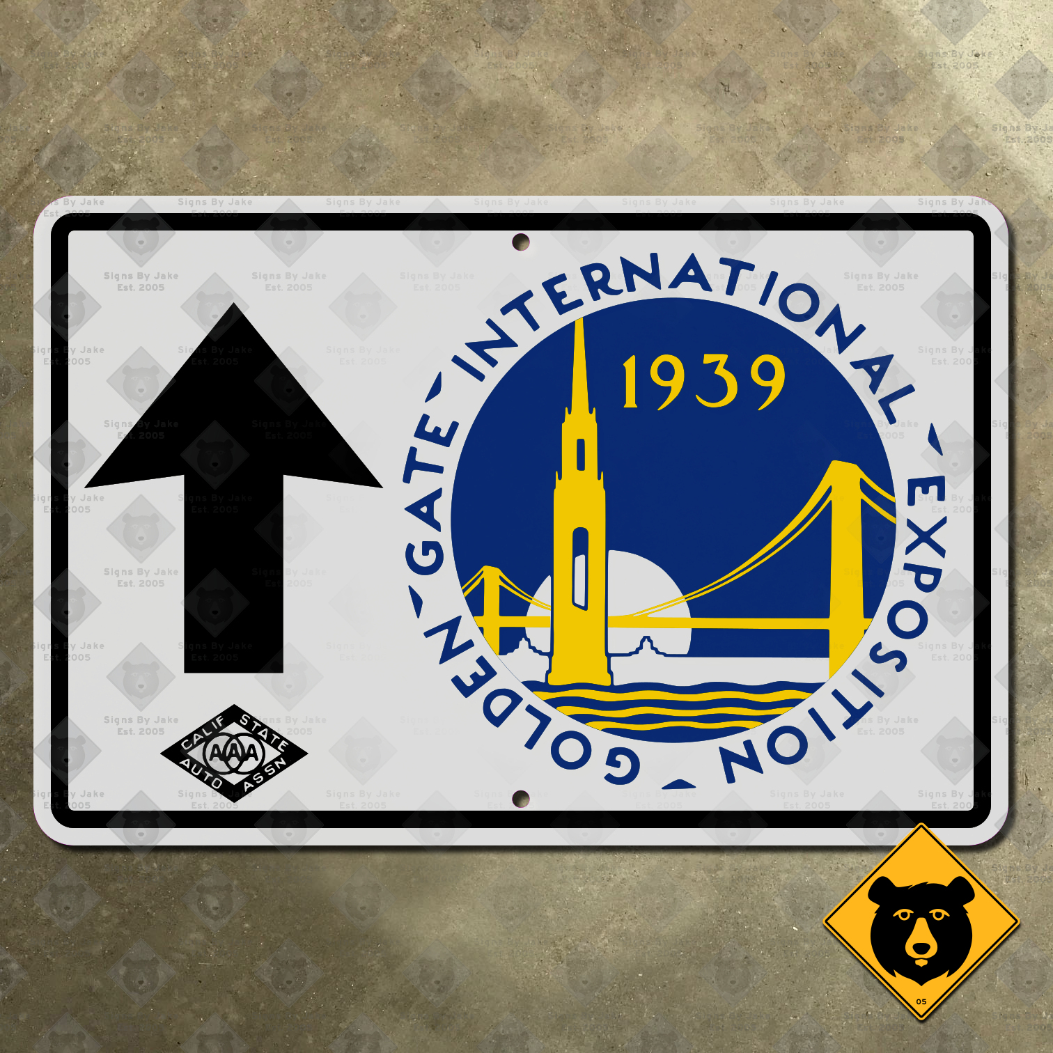 California (CSAA) Golden Gate International Expo directional sign