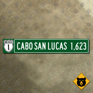Mexico Cabo San Lucas 1623 km distance sign