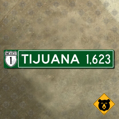 Mexico Tijuana 1623 km distance sign