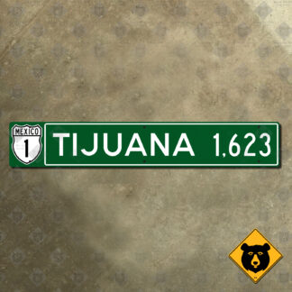 Mexico Tijuana 1623 km distance sign