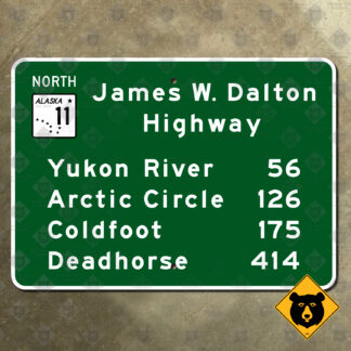 Alaska Dalton Highway mileage sign