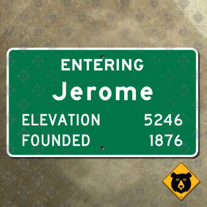 Entering Jerome, Arizona city limit sign