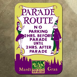 New Orleans Louisiana Mardi Gras parade route sign