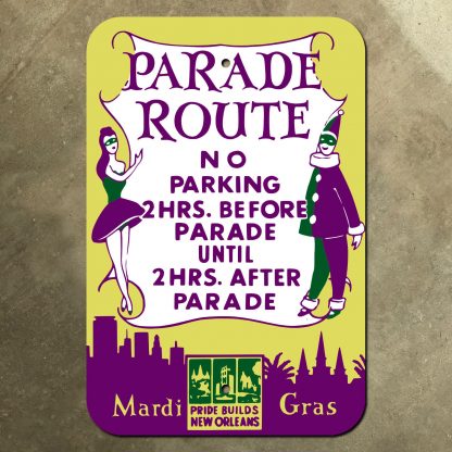 New Orleans Louisiana Mardi Gras parade route sign