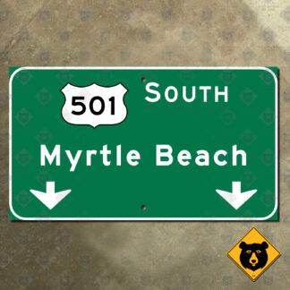 South Carolina US Route 501 South, Myrtle Beach freeway sign