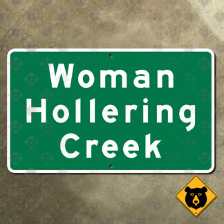 Texas Woman Hollering Creek sign