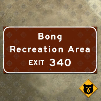 Wisconsin Bong Recreation Area sign