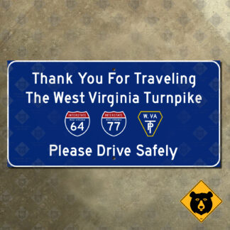 Thank You For Traveling The West Virginia Turnpike sign