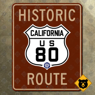 California Historic US Route 80 highway marker