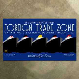 New York WPA Foreign Trade Zone sign