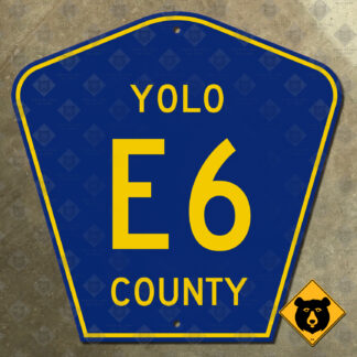 Yolo County Route E6 highway marker sign