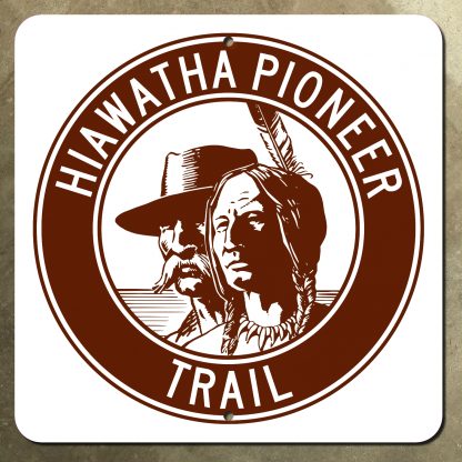 Hiawatha Pioneer Trail highway marker