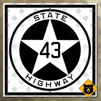 Texas State Highway 43 route marker (1921)