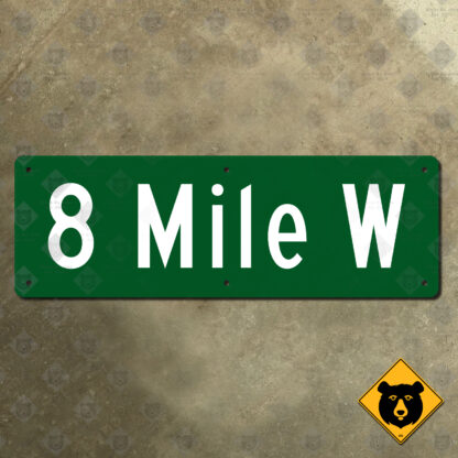Detroit, Michigan 8 Mile Road West street sign