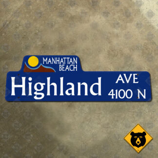 Manhattan Beach, California Highland Avenue street sign