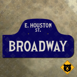 New York City Broadway at E. Houston Street sign