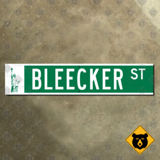 New York City Bleecker Street Statue of Liberty sign