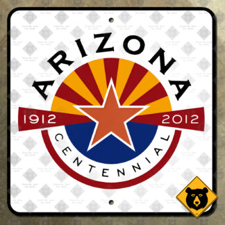 Arizona Centennial sign