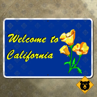 Welcome to California state line sign with poppy