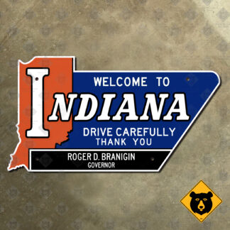Welcome To Indiana, Drive Carefully sign (1965)