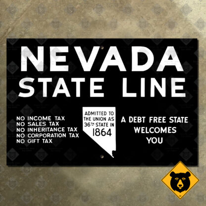 Nevada, A Debt Free State Welcomes You state line sign