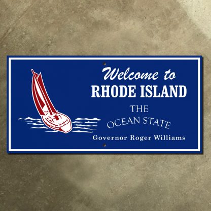 Rhode Island sailboat welcome sign