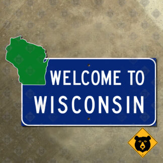 Welcome to Wisconsin state line sign