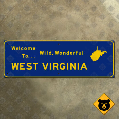 Welcome to Wild, Wonderful West Virginia state line sign