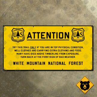 New Hampshire Try This Trail Only If You Are In Top Physical Condition warning sign