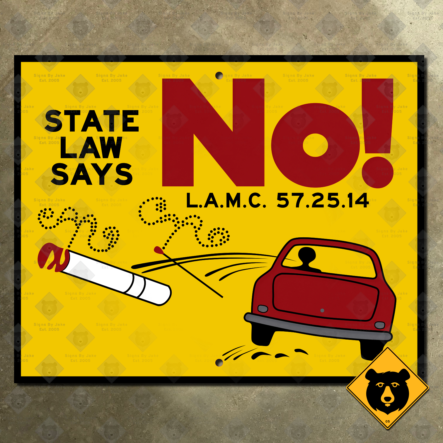 Los Angeles, California State Law Says No! anti-wildfire sign