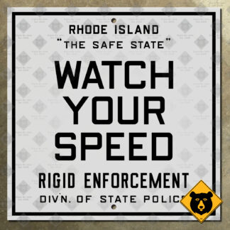Rhode Island Watch Your Speed sign