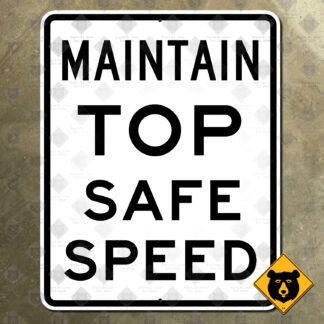 United States Civil Defense Maintain Top Safe Speed sign