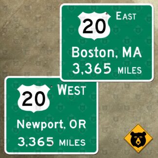 US Route 20 Boston MA/Newport OR, 3365 Miles distance signs